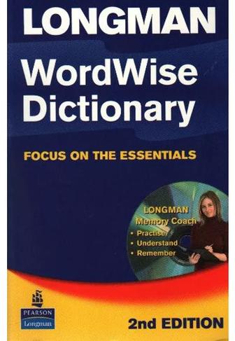 Longman Wordwise Dictionary:focus on the essentials