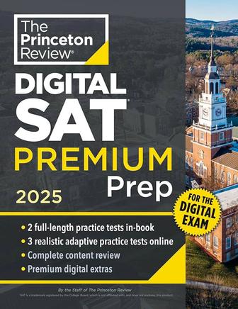 Princeton Review Digital SAT Premium Prep,2025 5 Full-Length Practice Test