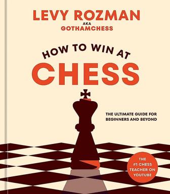 Книга от Леви Роман Как выиграть в шахматы: для начинающих и не только