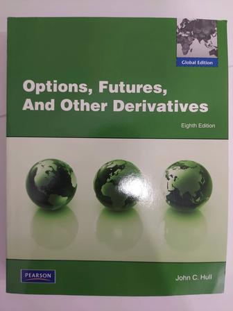 Hull Options, Futures, And Other Derivatives на английском языке